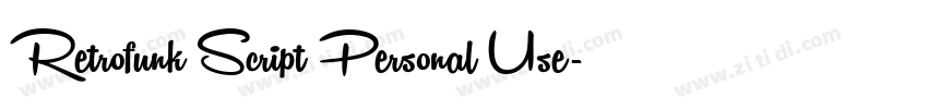 Retrofunk Script Personal Use字体转换